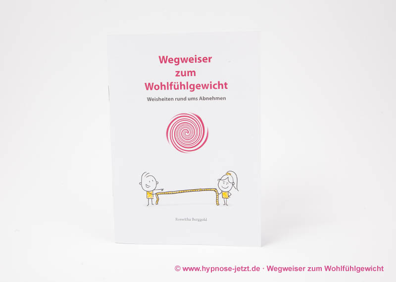 Wegweiser zum Wohlf&uuml;hlgewicht